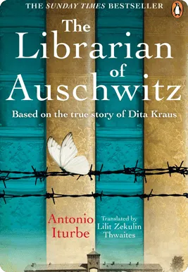 Book cover: The Librarian of Auschwitz by Antonio Iturbe