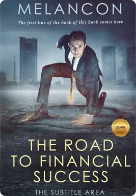 Book cover: Melancon, The Road to Financial Success