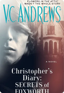 Book cover: Christopher's Diary: Secrets of Foxworth by V.C. Andrews
